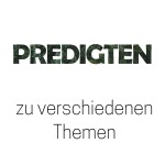 Themen, die mir wichtig waren: Gottes Wort